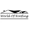 World of Roofing